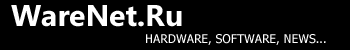 WareNet.Ru - Новости Hardware, software...